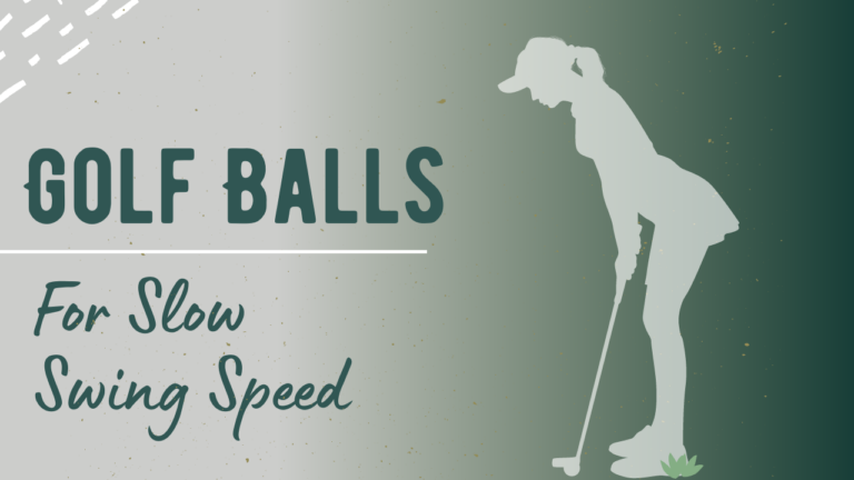 15-best-golf-balls-for-slow-swing-speed-2023-for-75-to-90-mph